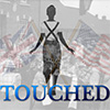 touched